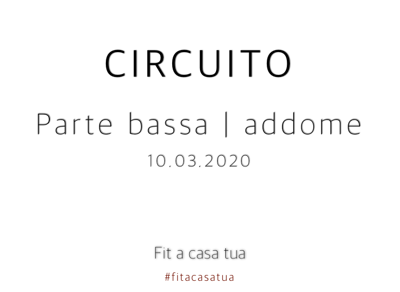 FITACASATUA | Parte bassa + addome