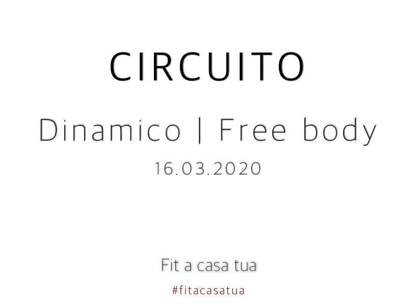 CIRCUITO DINAMICO | Corpo libero