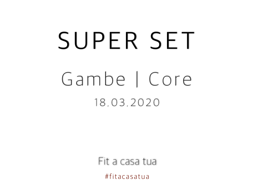 SUPER SET | Parte bassa d’acciaio – CORE