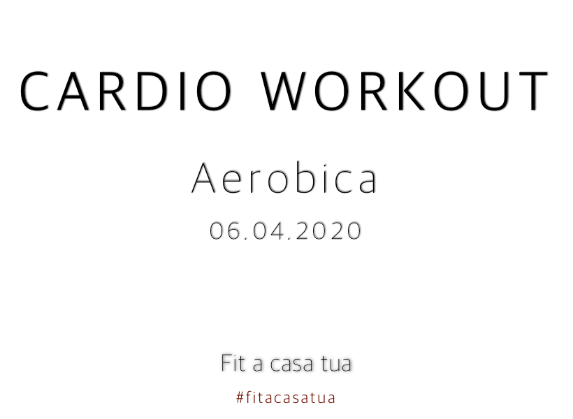 CARDIO WORKOUT | Aerobica