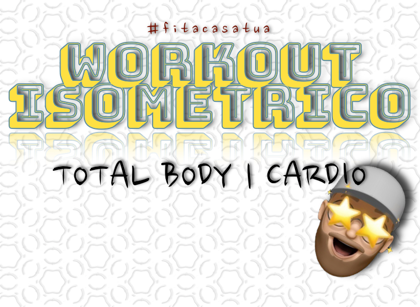 WORKOUT ISOMETRICO | Circuito Cardio – Isometria