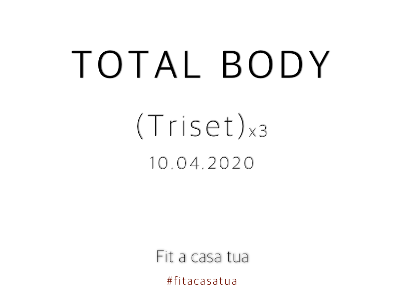 TOTAL BODY | Tre triset per tutto il corpo